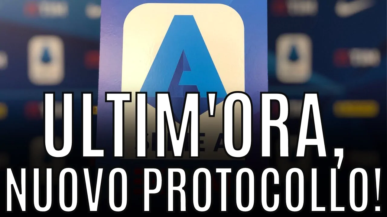 VIDEO | Nuovo protocollo, DECISO quando NON SI POTRÀ GIOCARE!