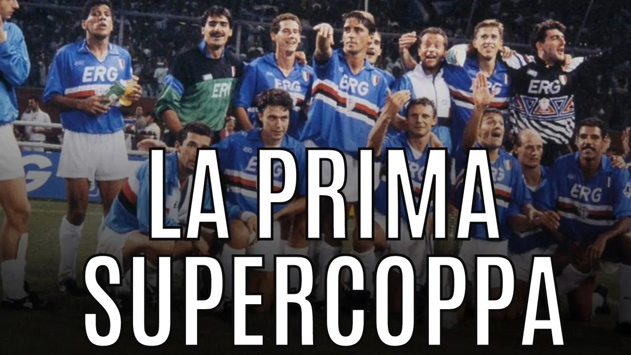 VIDEO | LA STORIA DELLA PRIMA SUPERCOPPA ITALIANA