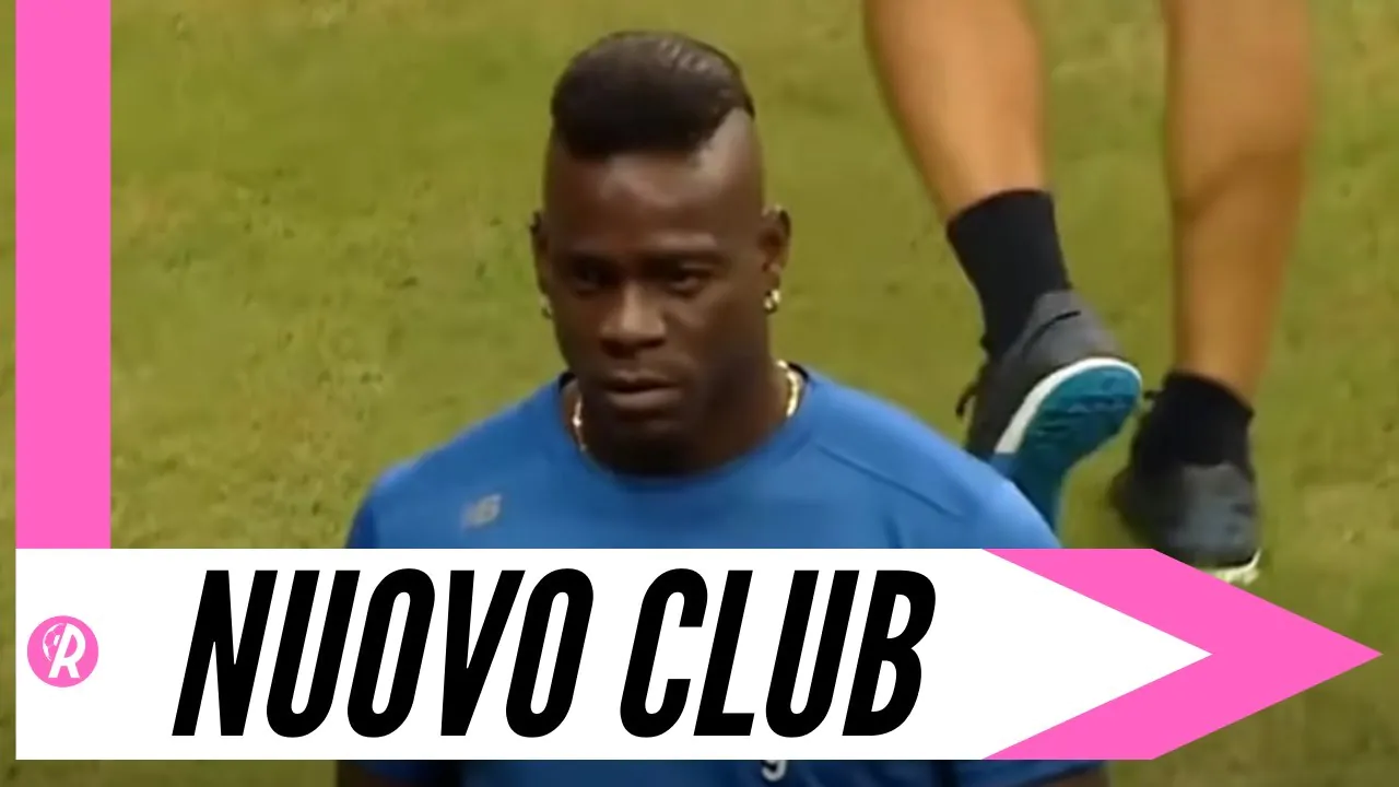 VIDEO | BALOTELLI HA DECISO: ECCO DOVE GIOCHERÀ!