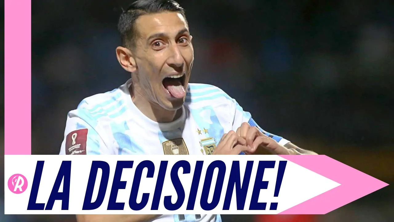 VIDEO | DI MARIA-JUVE: LA SCELTA DELL’ARGENTINO!