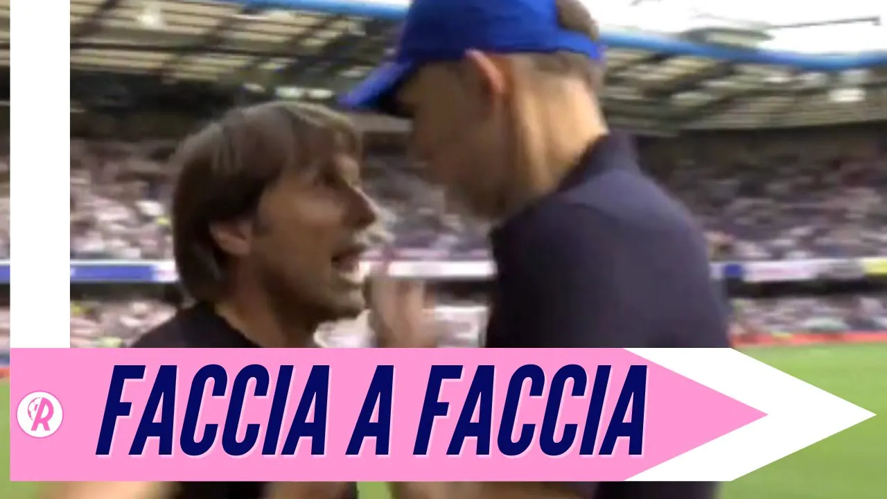 VIDEO | Scontro Conte-Tuchel: finale incandescente tra Chelsea e Tottenham!