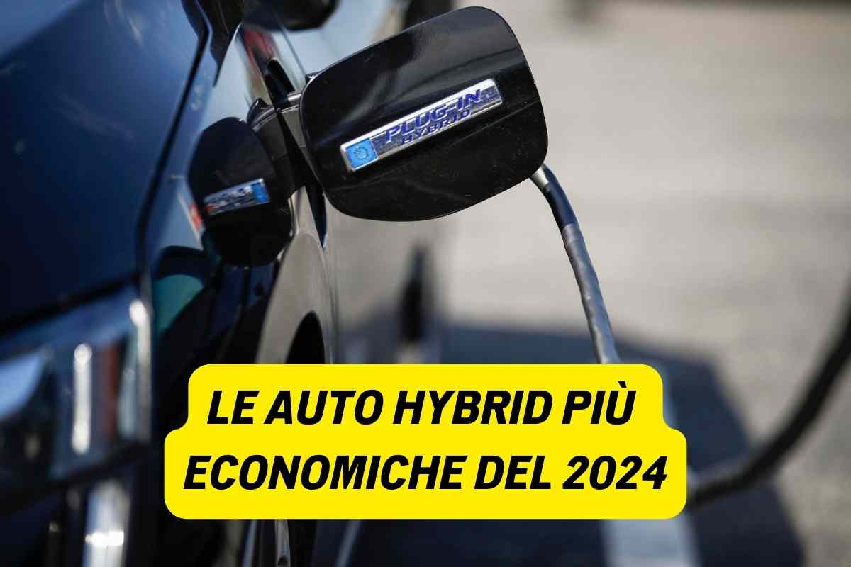 Auto Hybrid Più Economiche Del 2024